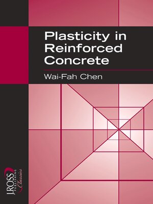 cover image of Plasticity in Reinforced Concrete